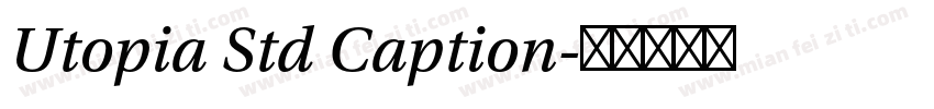 Utopia Std Caption字体转换